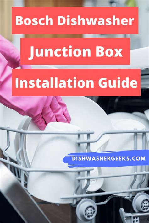 bosch dishwasher junction box dimensions|installing Bosch dishwasher junction box.